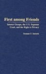 Cover: First among Friends - Praeger Publishers Inc
