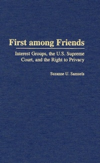 Enlarge image Cover: First among Friends - Praeger Publishers Inc