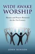 Cover: Wide Awake Worship: Hymns & Prayers Rene - Simon + Schuster LLC