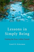 Bild: Lessons in Simply Being - Finding the Peace within Tumult - Circle Books