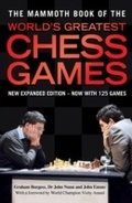 Cover: The Mammoth Book of the World's Greatest Chess Games - Robinson Publishing