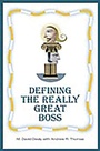 Cover: Defining the Really Great Boss - Praeger Publishers Inc