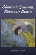 Cover: Shamanic Journeys, Shamanic Stories - Simon + Schuster LLC