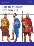 Cover: Roman Military Clothing (1) - Osprey Publishing