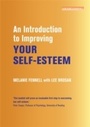 Cover: An Introduction to Improving Your Self-Esteem - Robinson Publishing