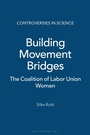 Cover: Building Movement Bridges - Praeger Publishers Inc