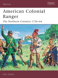 Enlarge image Cover: American Colonial Ranger - Osprey Publishing