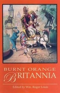 Cover: The Burnt Orange Britannia - I.B. Tauris