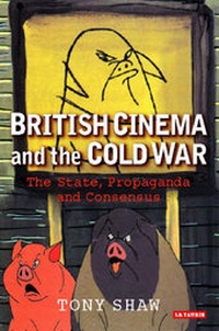 Enlarge image Cover: British Cinema and the Cold War - I.B. Tauris
