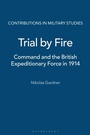 Cover: Trial by Fire - Praeger Publishers Inc
