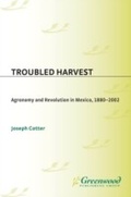 Cover: Troubled Harvest - Praeger Publishers Inc