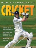 Cover: How To Improve At Cricket - Ticktock Books