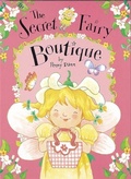 Cover: The Secret Fairy: Boutique - Orchard Books