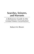 Cover: Searches, Seizures, and Warrants - Praeger Publishers Inc