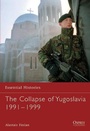Cover: The Collapse of Yugoslavia 1991-1999 - Osprey Publishing