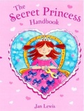 Cover: The Secret Fairy: The Secret Princess Handbook - Orchard Books