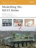 Cover: Modelling the M113 Series - Osprey Publishing