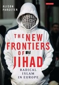 Cover: The New Frontiers of Jihad - I.B. Tauris
