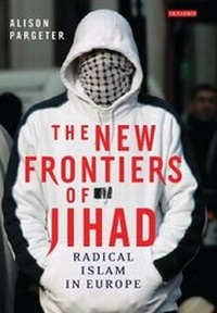 Enlarge image Cover: The New Frontiers of Jihad - I.B. Tauris