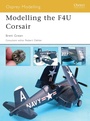 Cover: Modelling the F4U Corsair - Osprey Publishing