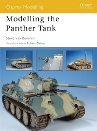Enlarge image Cover: Modelling the Panther Tank - Osprey Publishing