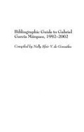 Cover: Bibliographic Guide to Gabriel Garcia Marquez, 1992-2002 - Praeger Publishers Inc