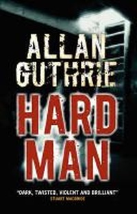 Enlarge image Cover: Hard Man - Polygon An Imprint of Birlinn Limited