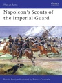 Cover: Napoleon's Scouts of the Imperial Guard - Osprey Publishing
