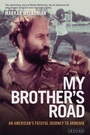 Bild: My Brother's Road - I.B. Tauris