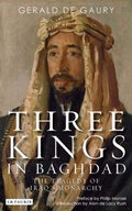 Cover: Three Kings in Baghdad - I.B. Tauris