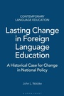 Cover: Lasting Change in Foreign Language Education - Praeger Publishers Inc