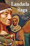 Cover: Laxdala Saga - The Laxdale Saga - with Map and Section Headings - Benediction Classics