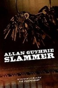 Enlarge image Cover: Slammer - Polygon An Imprint of Birlinn Limited