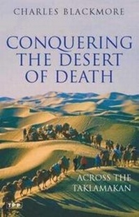 Abbildung von: Conquering the Desert of Death - I.B. Tauris