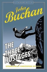 Enlarge image Cover: The Three Hostages - Polygon An Imprint of Birlinn Limited
