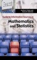 Cover: Guide to Information Sources in Mathematics and Statistics - Libraries Unlimited Inc