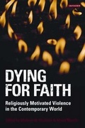 Cover: Dying for Faith - I.B. Tauris