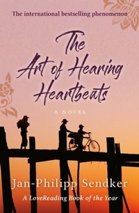 Abbildung von: The Art of Hearing Heartbeats - Polygon An Imprint of Birlinn Limited