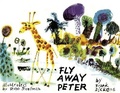 Cover: Fly Away Peter - Pavilion Children's Books