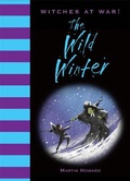 Cover: Witches at War!: The Wild Winter - Pavilion Children's Books
