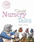Cover: Classic Nursery Tales - Pavilion Children's Books