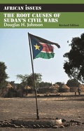 Cover: The Root Causes of Sudan's Civil Wars - James Currey