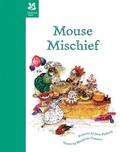 Cover: Mouse Mischief - Pavilion Children's Books