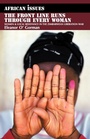Cover: The Front Line Runs through Every Woman - James Currey