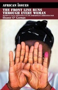 Cover: The Front Line Runs through Every Woman - James Currey