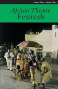 Cover: African Theatre 11: Festivals - James Currey