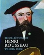 Cover: Recollections of Henri Rousseau - Pallas Athene Arts