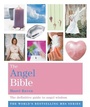 Cover: The Angel Bible - Godsfield Press Ltd