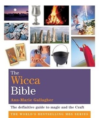 Enlarge image Cover: The Wicca Bible - Godsfield Press Ltd