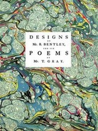 Enlarge image Cover: Designs by Mr R. Bentley, for Six Poems by Mr. T. Gray - Pallas Athene Arts